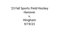 '23 Fall Sports- Field Hockey: Hanover v. Hingham; 9/19/23